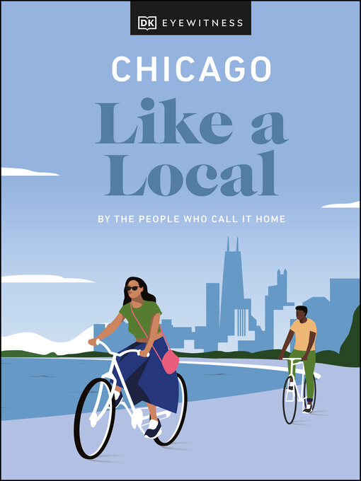 Title details for Chicago Like a Local by Amanda Finn - Wait list